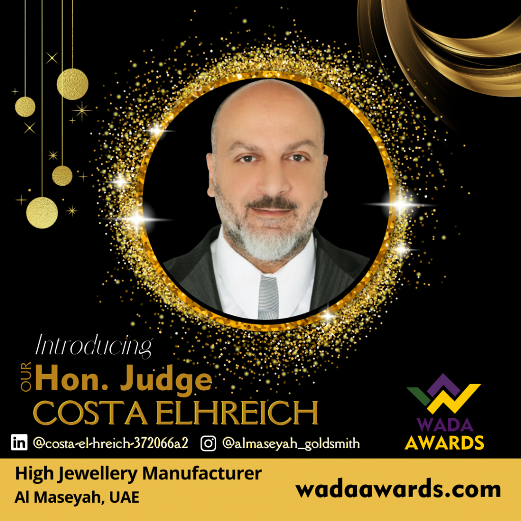 Meet our esteemed judge – Mr. Costa Elhreich, from UAE.